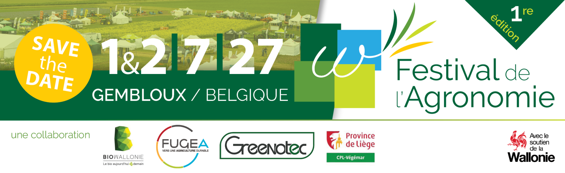 Festival de l'Agronomie FA 1er et 2 juillet 2027 Grand-Leez Belgique